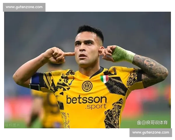 劳塔罗 9500 万欧领跑意甲，为何仍缺 “亿元先生” 标签？